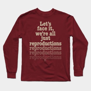 Reproductions Long Sleeve T-Shirt